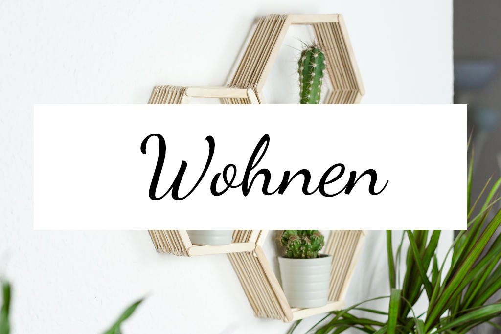 DIY Interior Ideen - DIY Ideen für die Wohnung basteln